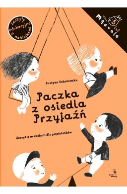 Mądrale. Paczka z osiedla Przyjaźń