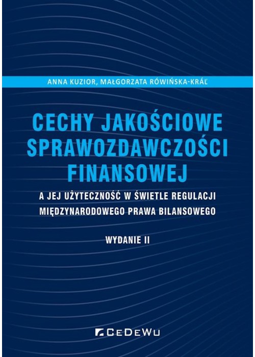 Cechy jakościowe sprawozdawczości finansowej..