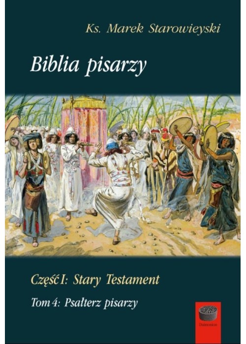 Biblia pisarzy cz.1 Stary Testament T.4