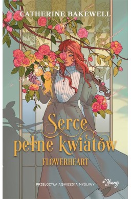 Serce pełne kwiatów. Flowerheart