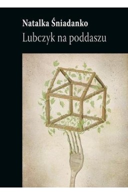 Lubczyk na poddaszu