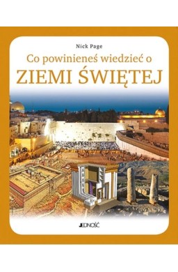 Co powinieneś wiedzieć o Ziemi Świętej