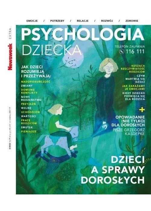 Newsweek Extra 3/2022 Psychologia dziecka