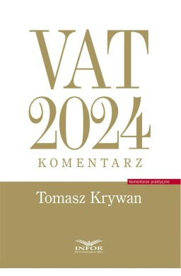 VAT 2024. Komentarz