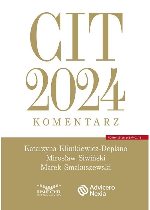 CIT 2024. Komentarz