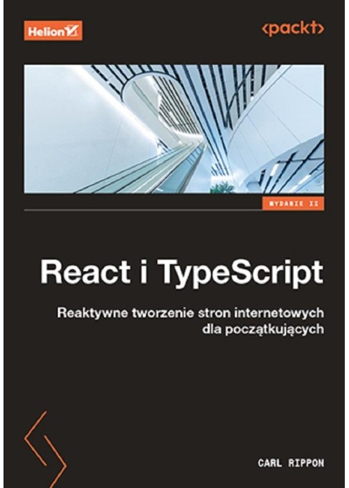 React i TypeScript. Reaktywne tworzenie stron..