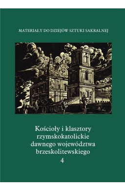 Kościoły i klasztory rzymskokatolickie dawnego...