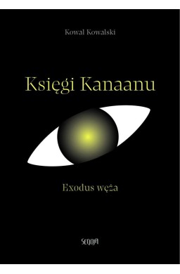 Księgi Kanaanu. Exodus węża