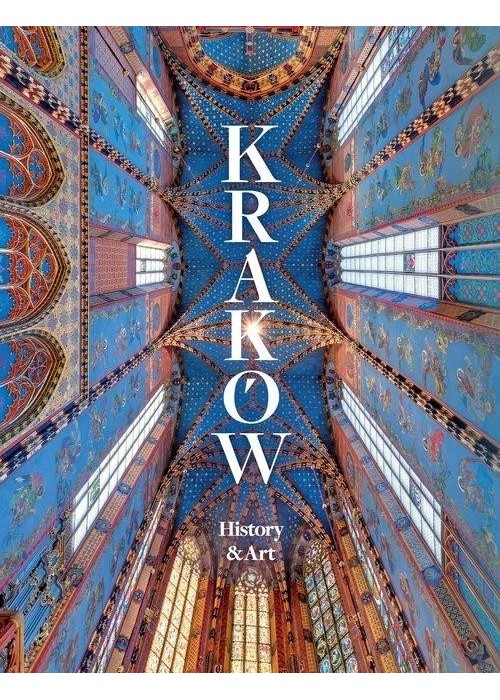 Kraków. History and Art