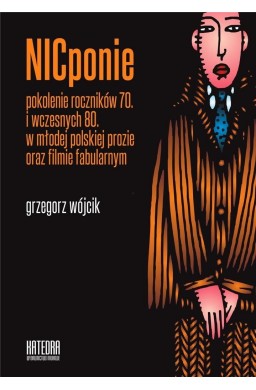 Nicponie pokolenie roczników 70. i wczesnych 80..