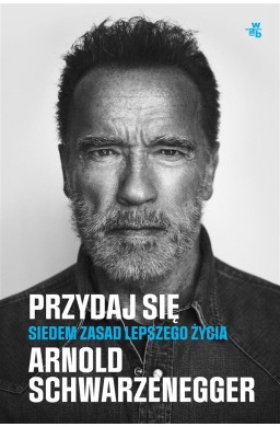 Przydaj się. Siedem zasad lepszego życia