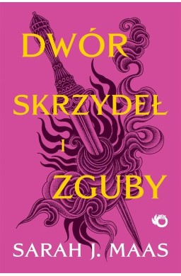 Dwór cierni i róż T.3 Dwór skrzydeł i zguby