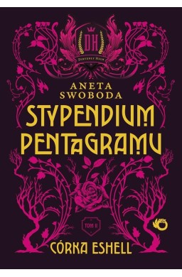 Stypendium pentagramu T.2 Córka Eshell