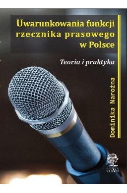 Uwarunkowania funkcji rzecznika prasowego w Polsce