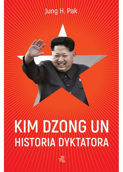 Kim Dzong Un. Historia dyktatora