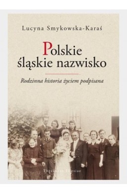 Polskie śląskie nazwisko