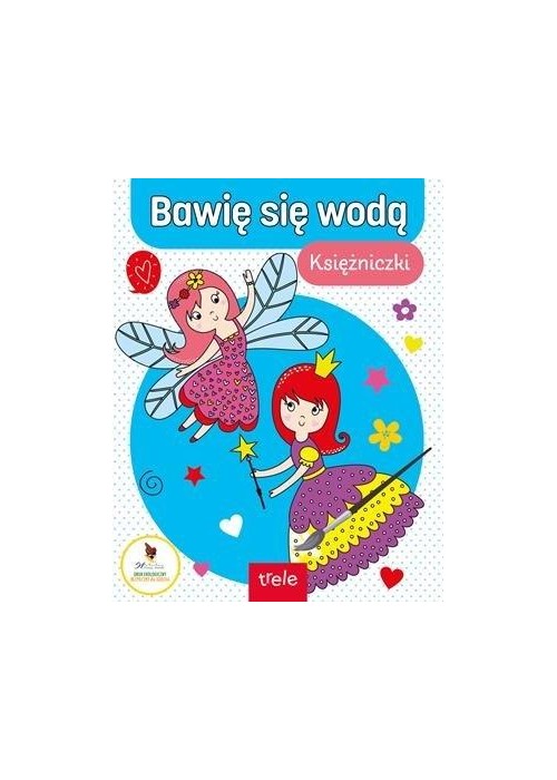 Bawię się wodą. Księżniczki