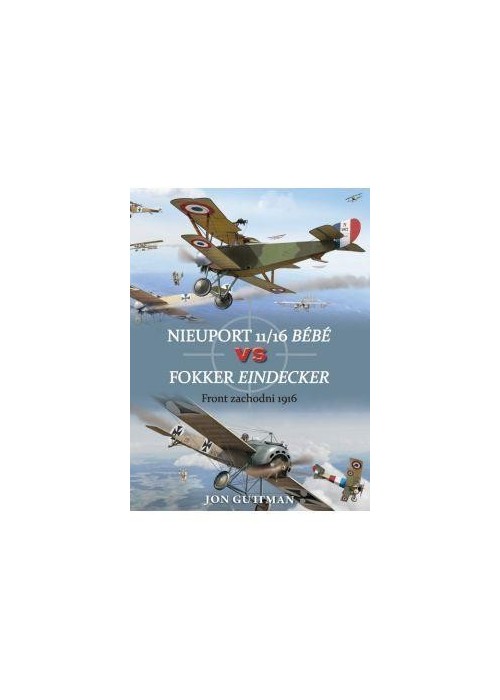 Nieuport 11/16 Bebe vs Fokker Eindecker