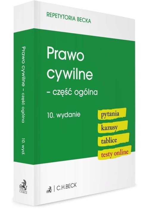 Prawo cywilne - część ogólna. Pytania. Kazusy w.10