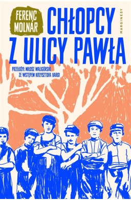 Chłopcy z ulicy Pawła