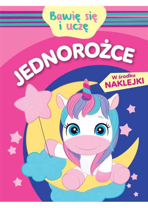 Bawię się i uczę. Jednorożce