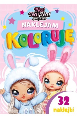 Naklejam i koloruję. Na! Na! Na! Surprise