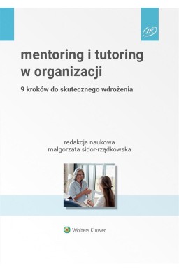 Mentoring i tutoring w organizacji