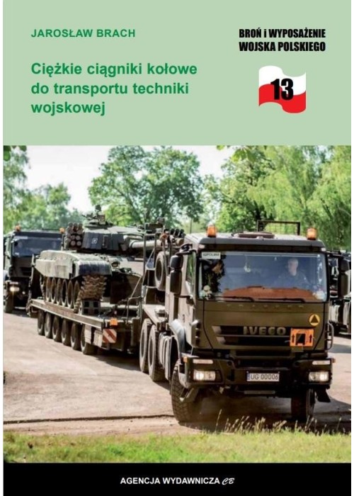 Ciężkie ciągniki kołowe do transportu techniki..