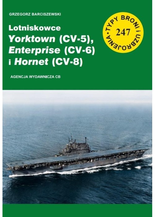 Lotniskowce Yorktown (CV-5), Enterprise (CV-6) ...