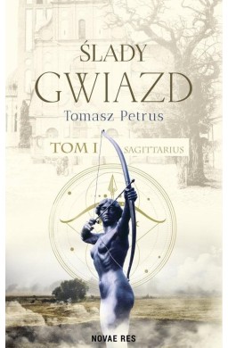 Ślady gwiazd T.1 Sagittarius
