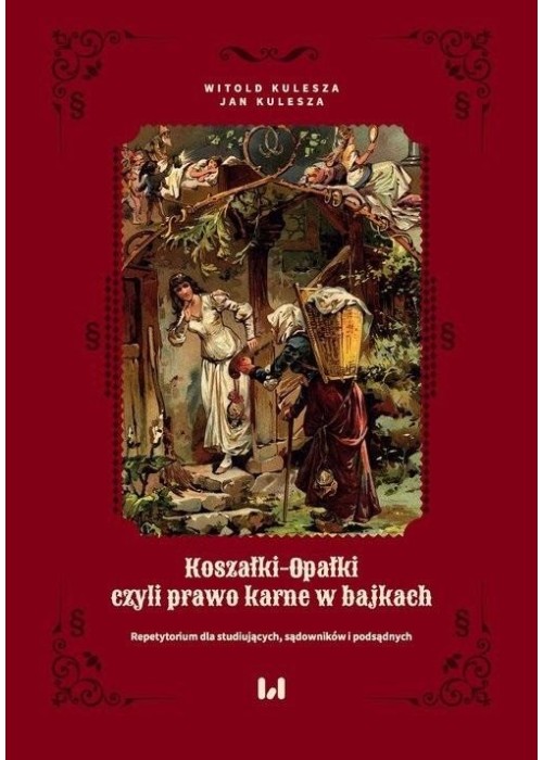 Koszałki-opałki, czyli prawo karne w bajkach