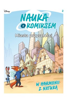 Nauka z komiksem. Miasta przyszłości T.2