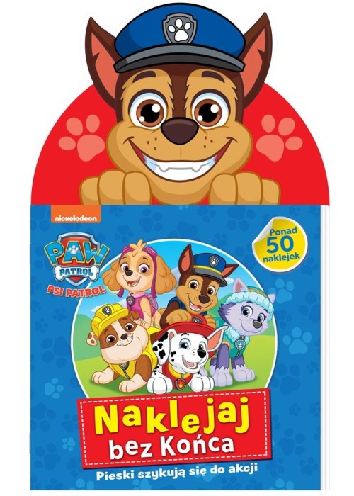 Psi Patrol. Naklejaj bez końca cz.6