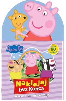 Świnka Peppa. Naklejaj bez końca cz.2 Ubrania..