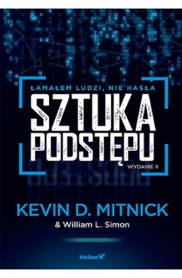 Sztuka podstępu. Łamałem ludzi, nie hasła w.2