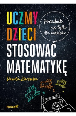 Uczmy dzieci stosować matematykę