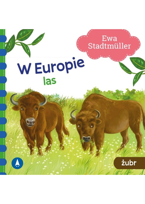 W Europie. Las. Żubr