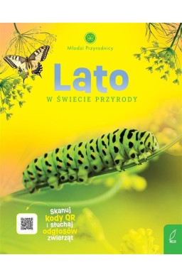 Młodzi przyrodnicy. Lato w świecie przyrody