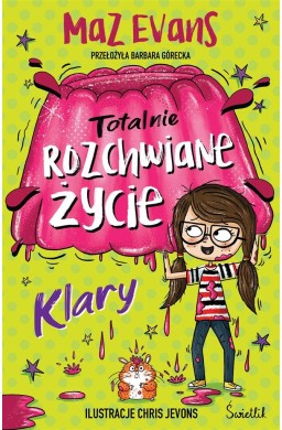 Totalnie rozchwiane życie Klary T.2
