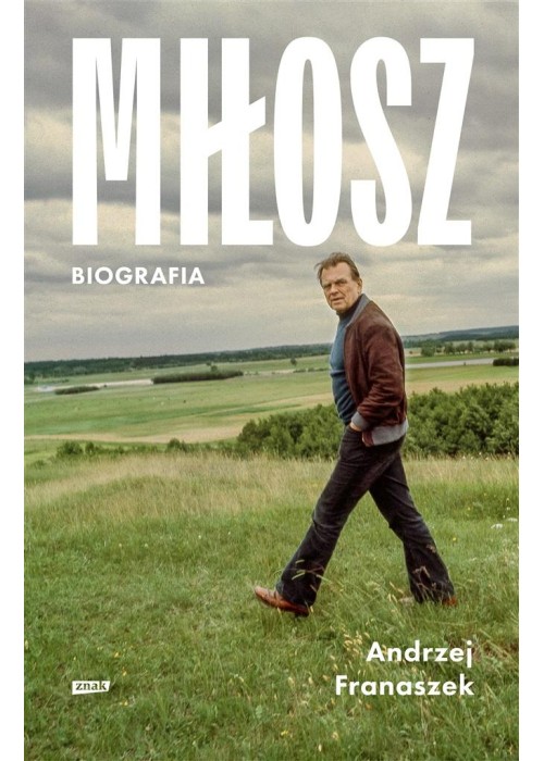 Miłosz. Biografia