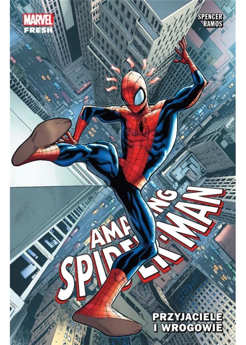 Amazing Spider-Man. Przyjaciele i wrogowie T.2