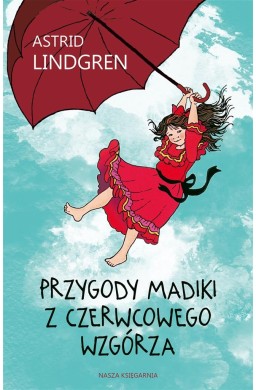Przygody Madiki z Czerwcowego Wzgórza