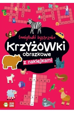 Łamigłówki bystrzaka. Krzyżówki obrazkowe