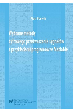 Wybrane metody cyfrowego przetwarzania sygnałów...