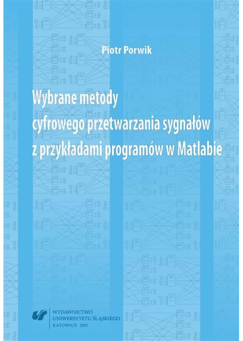 Wybrane metody cyfrowego przetwarzania sygnałów...