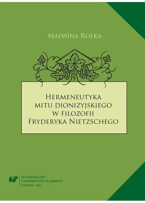 Hermeneutyka mitu dionizyjskiego w filozofii...