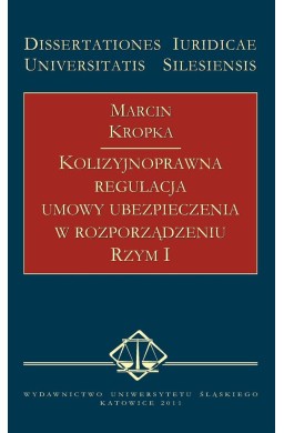 Kolizyjnoprawna regulacja umowy ubezpieczenia...