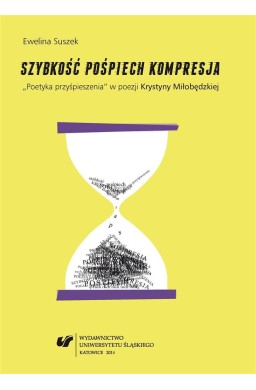 Szybkość, pośpiech, kompresja