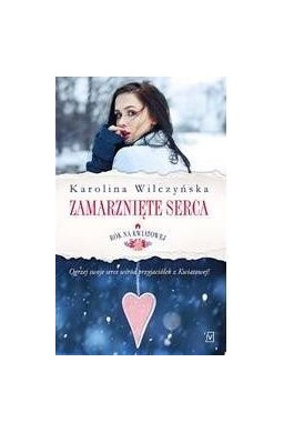 Rok na Kwiatowej T.2 Zamarznięte serca