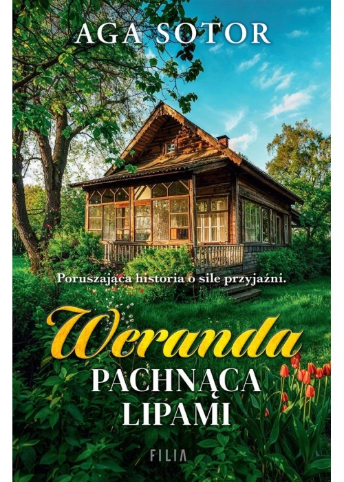 Weranda pachnąca lipami